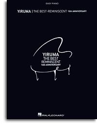 YIRUMA - BEST REMINISCENT 10º ANIVERSARY EASY PIANO